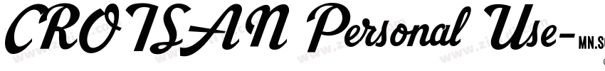 CROISAN Personal Use字体转换